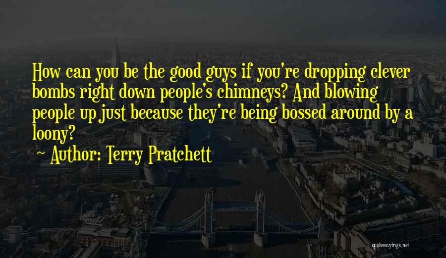 Blowing Up Quotes By Terry Pratchett