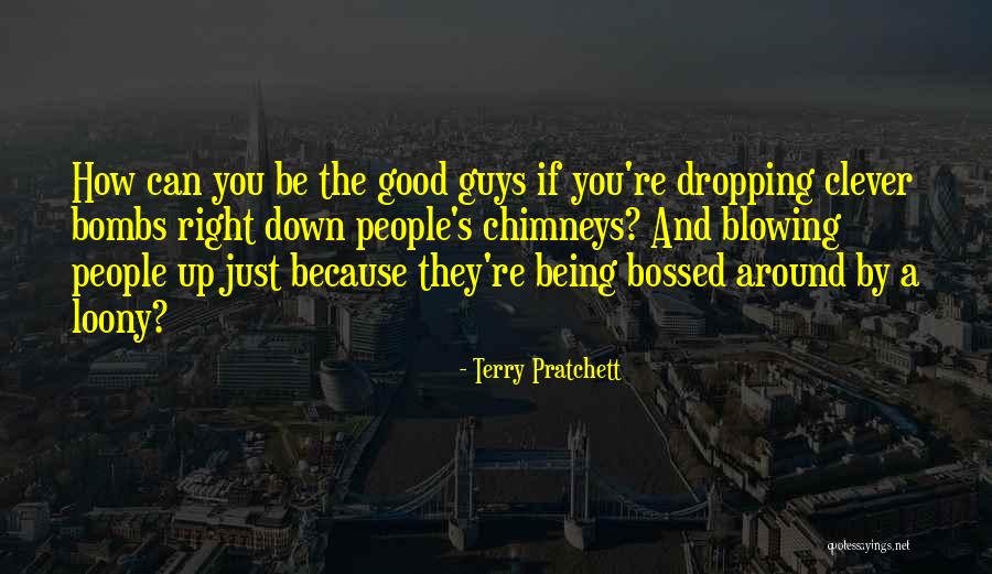 Blowing Up Quotes By Terry Pratchett