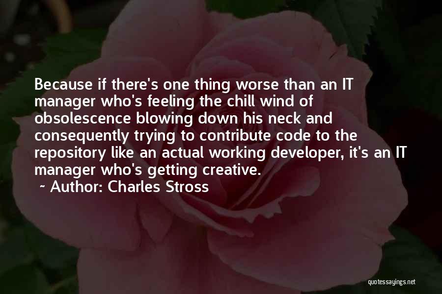 Blowing Wind Quotes By Charles Stross