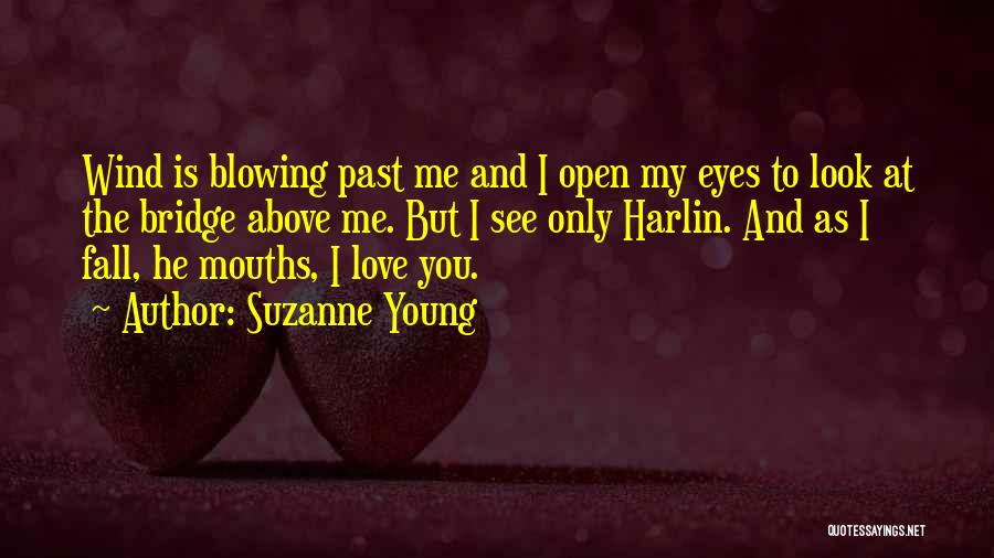 Blowing Wind Quotes By Suzanne Young