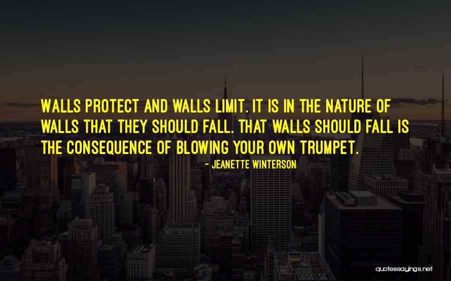 Blowing Your Own Trumpet Quotes By Jeanette Winterson