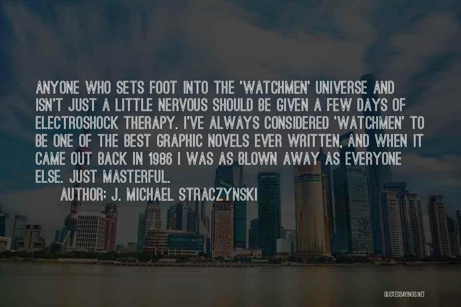 Blown Away Quotes By J. Michael Straczynski