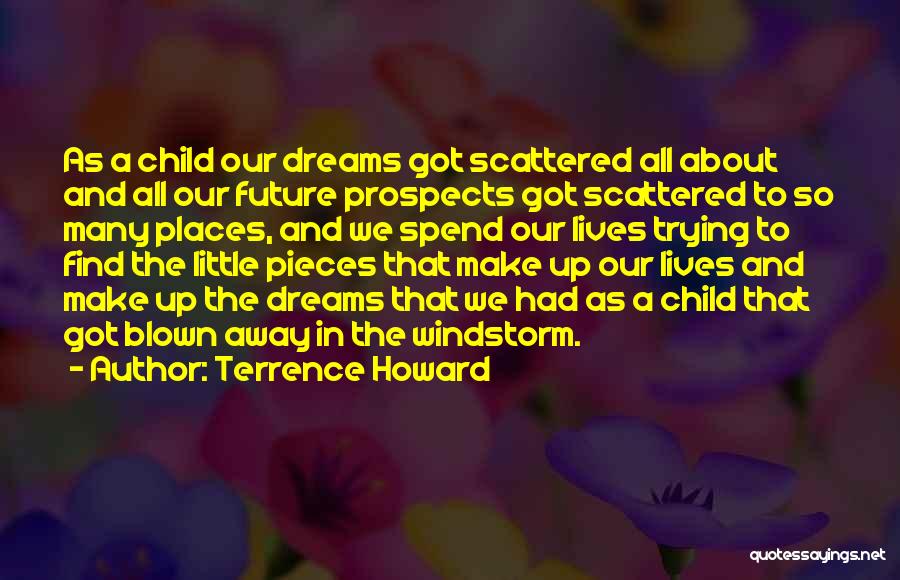 Blown Away Quotes By Terrence Howard