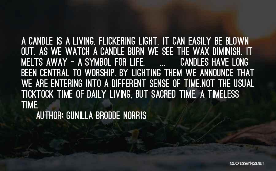 Blown Out Candle Quotes By Gunilla Brodde Norris