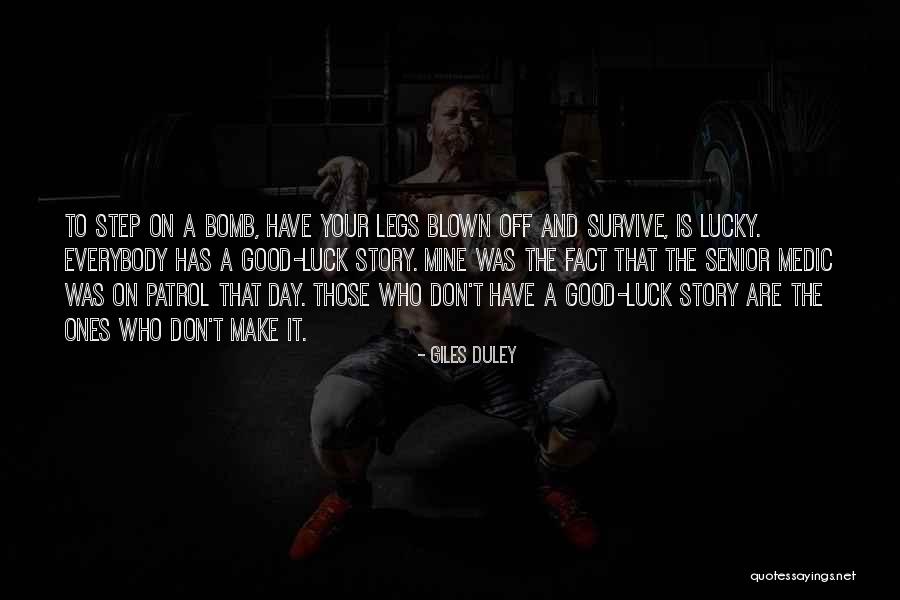 Blown Quotes By Giles Duley Blown Quotes By Giles Duley