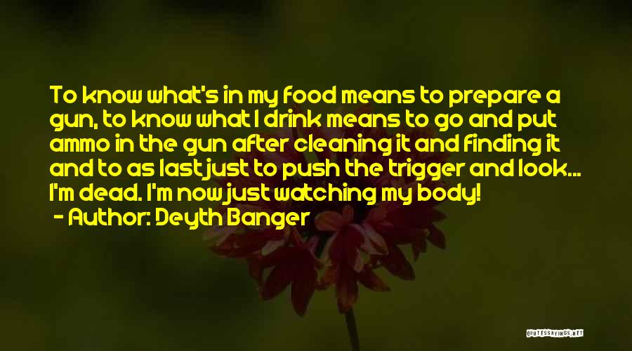 Blowned Quotes By Deyth Banger