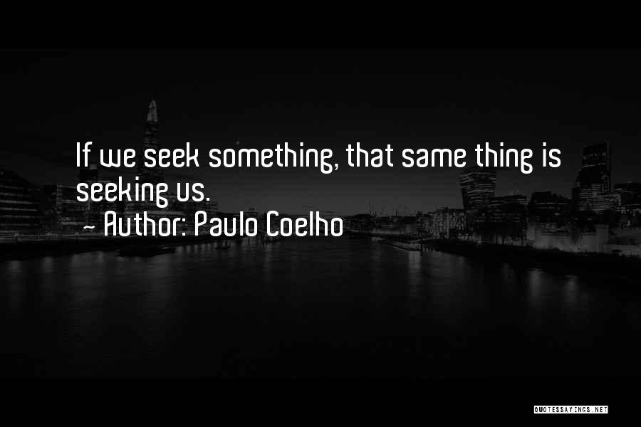 Blowned Quotes By Paulo Coelho