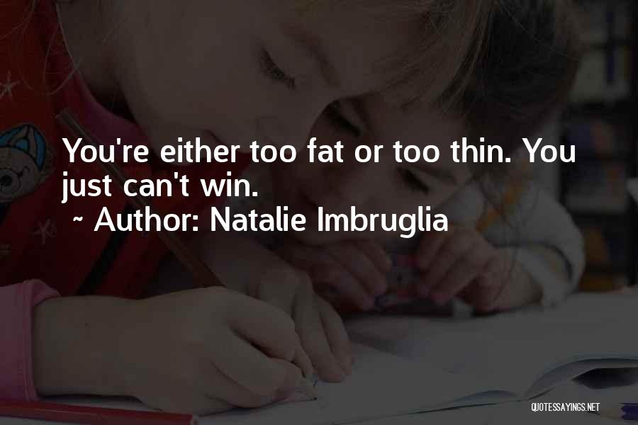 Blowout Sale Quotes By Natalie Imbruglia