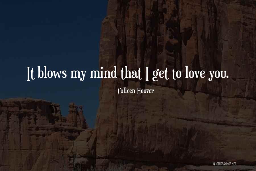 Blows Best Quotes By Colleen Hoover Blows Best Quotes By Colleen Hoover