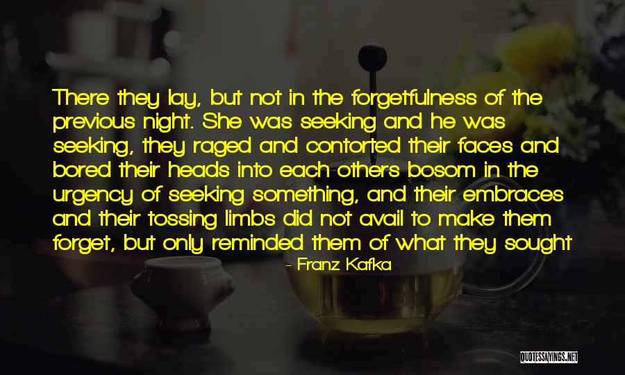 Blowtorch And Corkscrew Quotes By Franz Kafka Blowtorch And Corkscrew Quotes By Franz Kafka