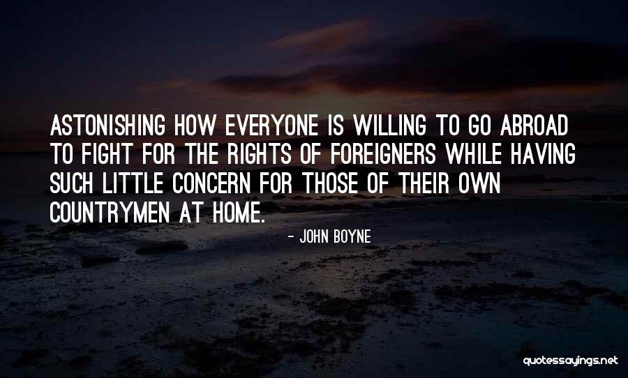 Blowtorches At Walmart Quotes By John Boyne Blowtorches At Walmart Quotes By John Boyne