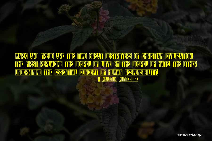 Blowtorches Band Quotes By Malcolm Muggeridge Blowtorches Band Quotes By Malcolm Muggeridge