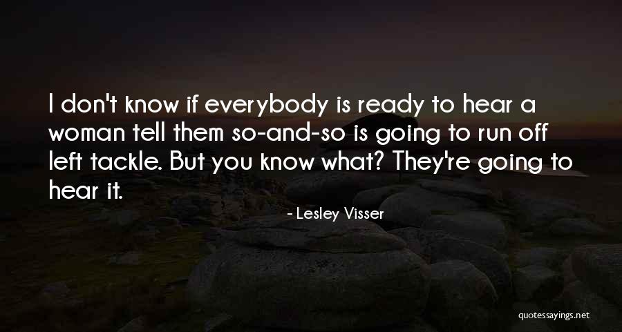 Blowtox Quotes By Lesley Visser Blowtox Quotes By Lesley Visser