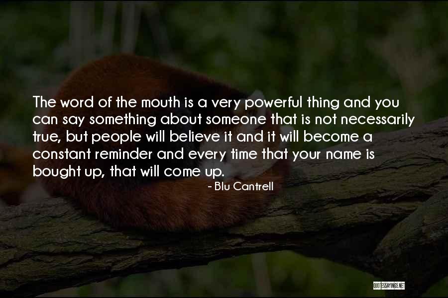 Blu Cantrell Quotes 1631914