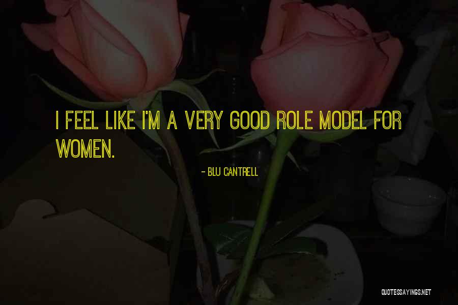 Blu Cantrell Quotes 711929