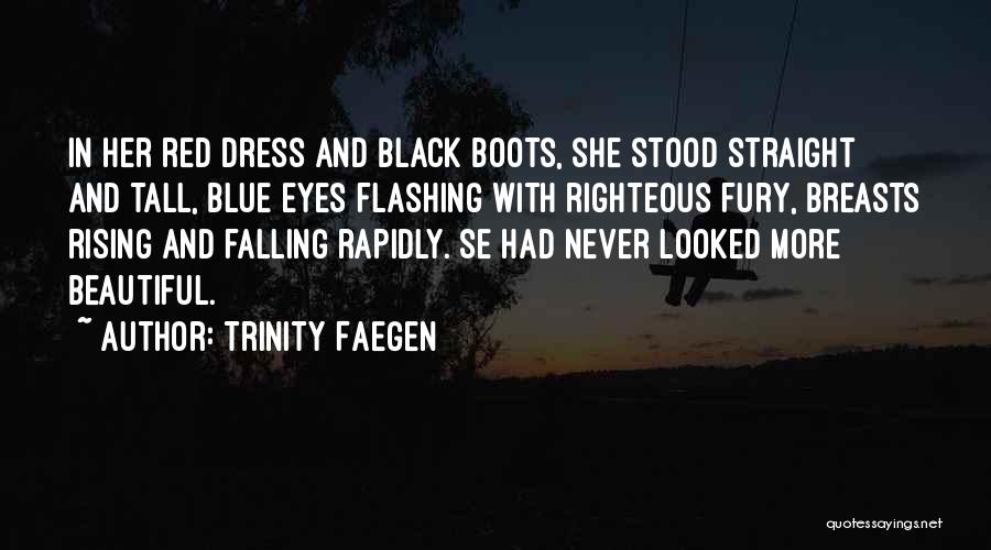 Blue And Black Dress Quotes By Trinity Faegen