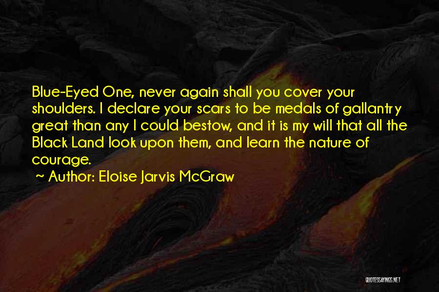 Blue And Black Quotes By Eloise Jarvis McGraw