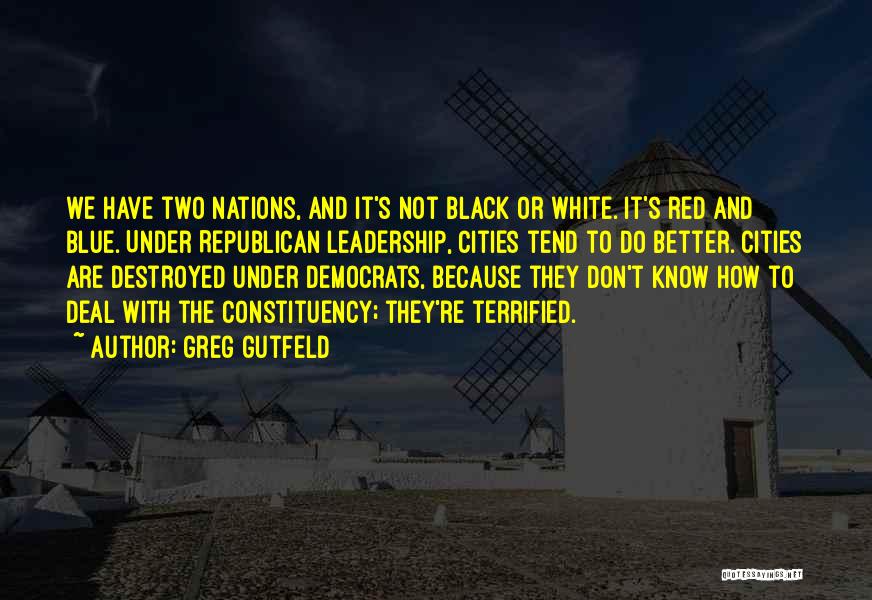 Blue And Black Quotes By Greg Gutfeld