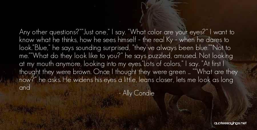 Blue And Green Color Quotes By Ally Condie