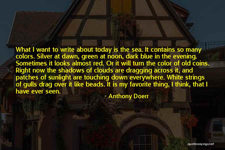 Blue And Green Color Quotes By Anthony Doerr