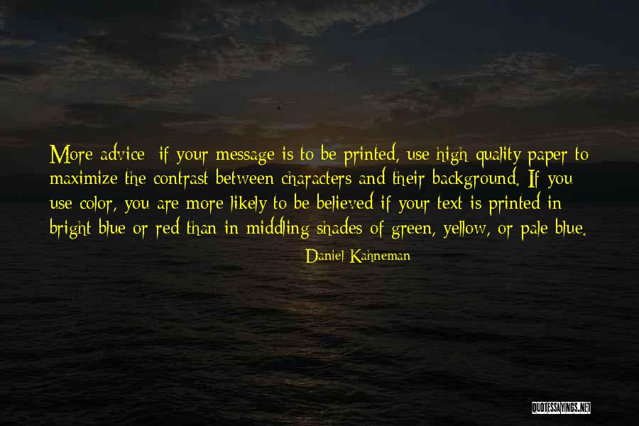 Blue And Green Color Quotes By Daniel Kahneman Blue And Green Color Quotes By Daniel Kahneman