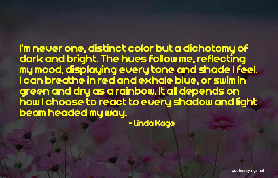 Blue And Green Color Quotes By Linda Kage