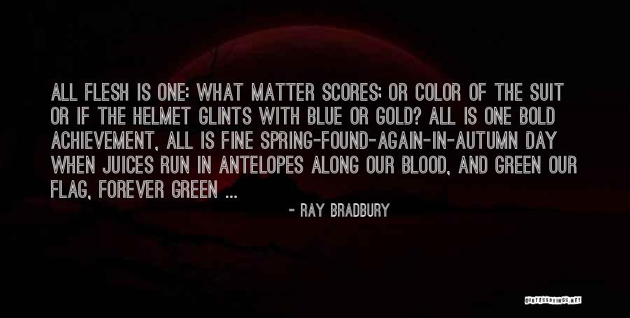 Blue And Green Color Quotes By Ray Bradbury