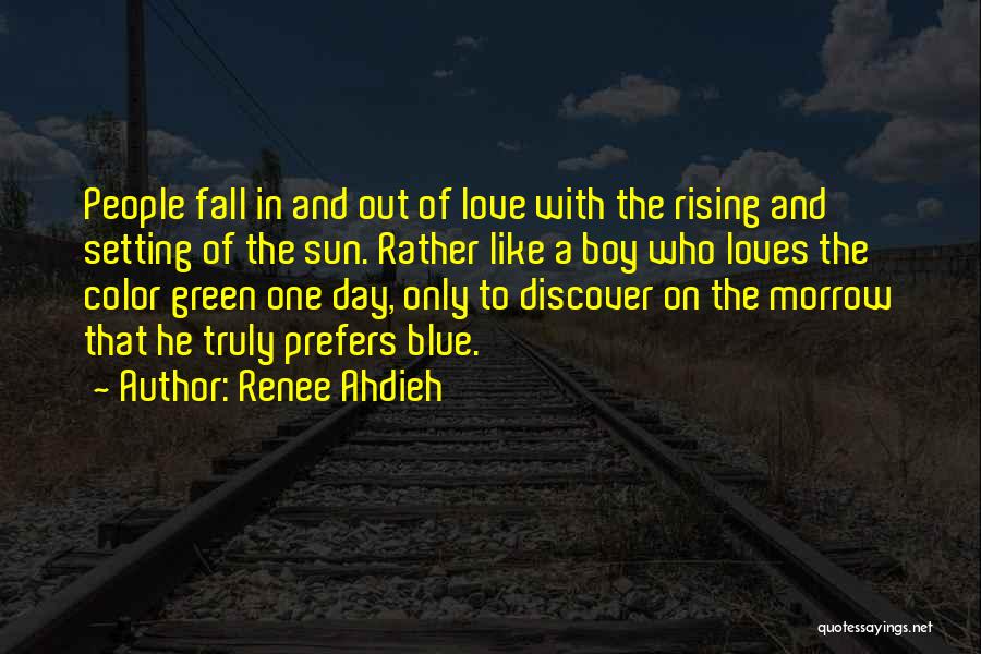 Blue And Green Color Quotes By Renee Ahdieh