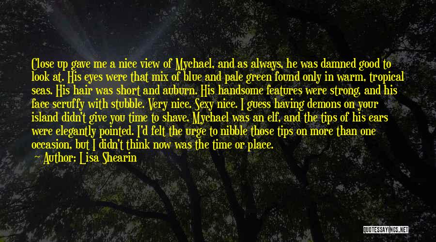 Blue And Green Eyes Quotes By Lisa Shearin