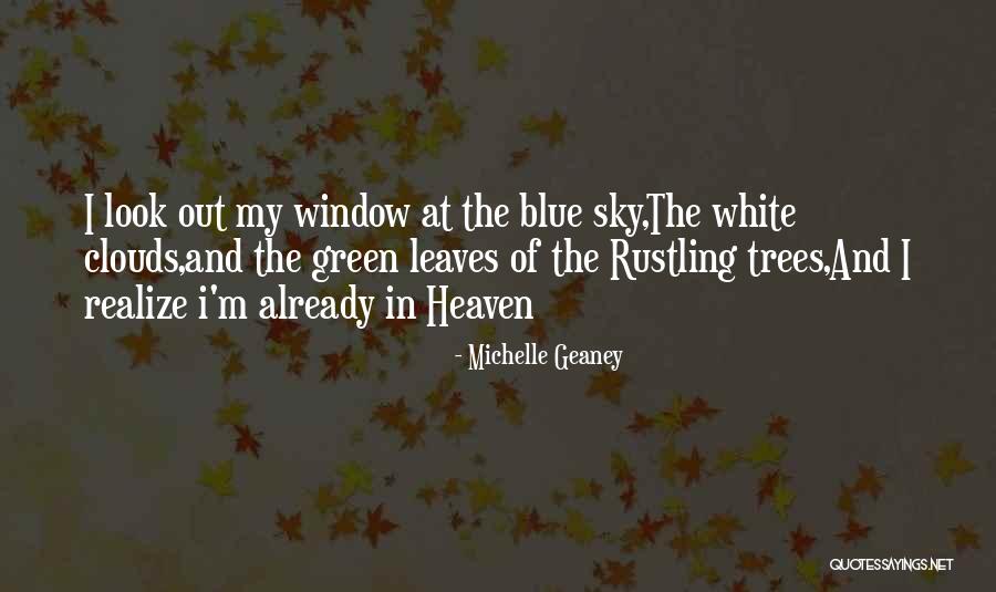 Blue And Green Quotes By Michelle Geaney Blue And Green Quotes By Michelle Geaney