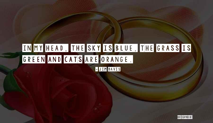 Blue And Orange Quotes By Jim Davis Blue And Orange Quotes By Jim Davis