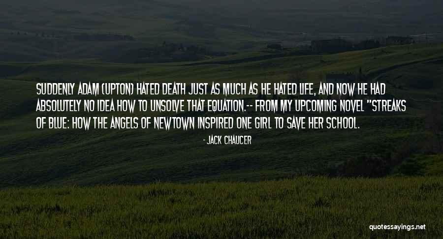 Blue Angels Quotes By Jack Chaucer Blue Angels Quotes By Jack Chaucer