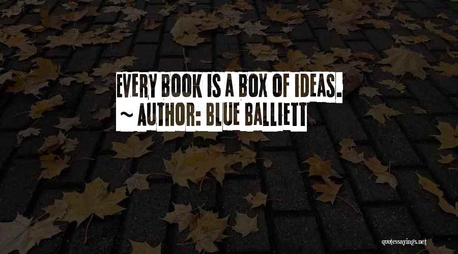 Blue Balliett Quotes 1010797