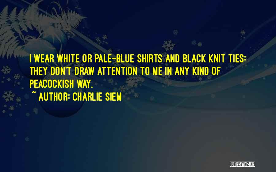 Blue Black Quotes By Charlie Siem