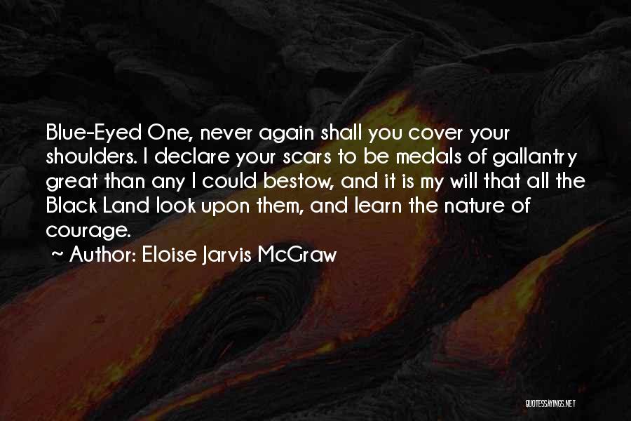 Blue Black Quotes By Eloise Jarvis McGraw