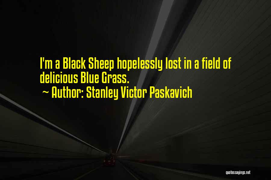 Blue Black Quotes By Stanley Victor Paskavich