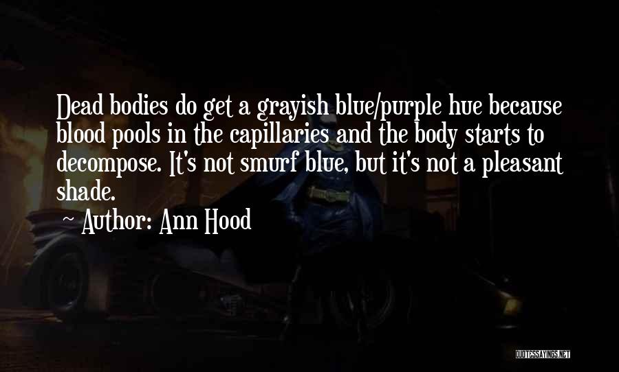Blue Blood Quotes By Ann Hood
