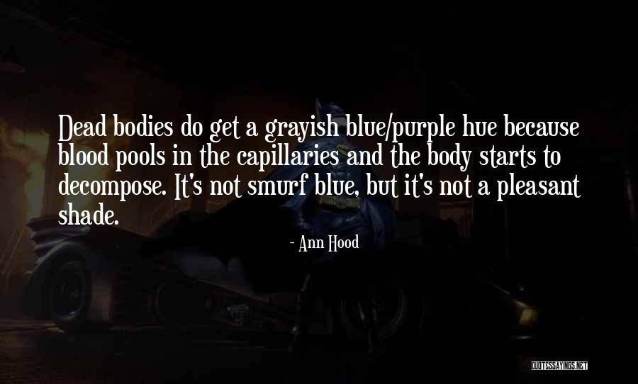 Blue Blood Quotes By Ann Hood