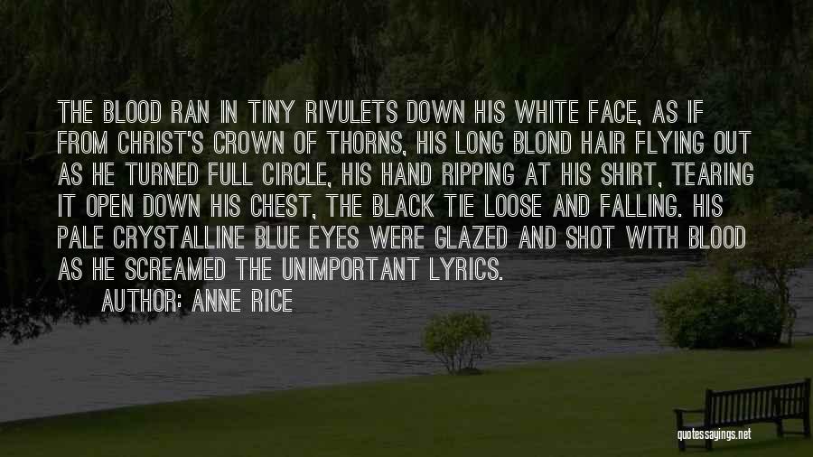 Blue Blood Quotes By Anne Rice