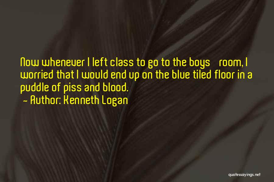 Blue Blood Quotes By Kenneth Logan