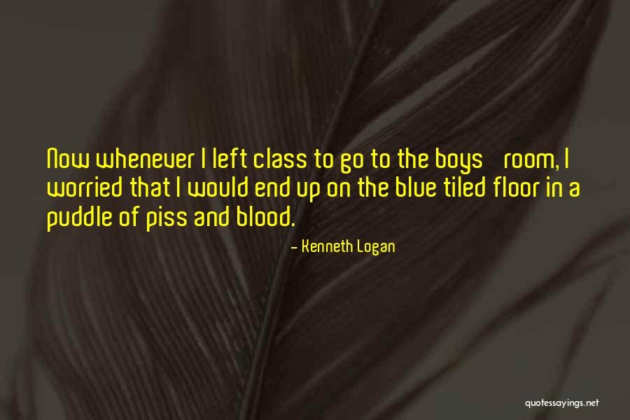 Blue Blood Quotes By Kenneth Logan