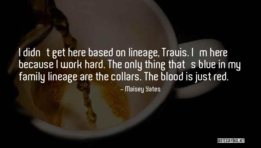 Blue Blood Quotes By Maisey Yates