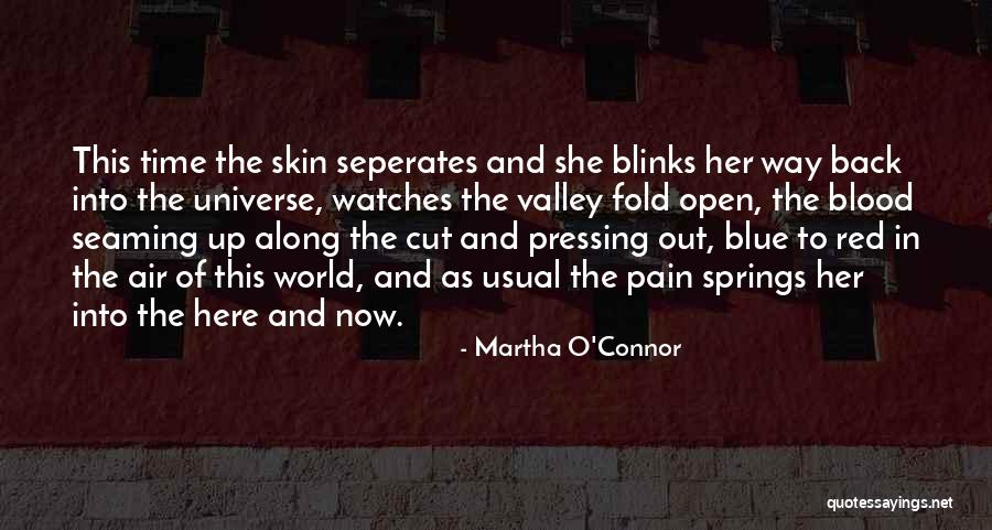 Blue Blood Quotes By Martha O'Connor