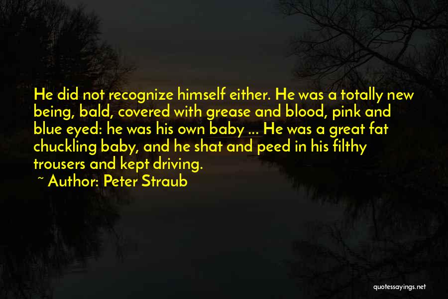Blue Blood Quotes By Peter Straub