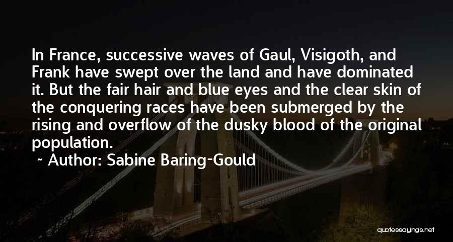 Blue Blood Quotes By Sabine Baring-Gould