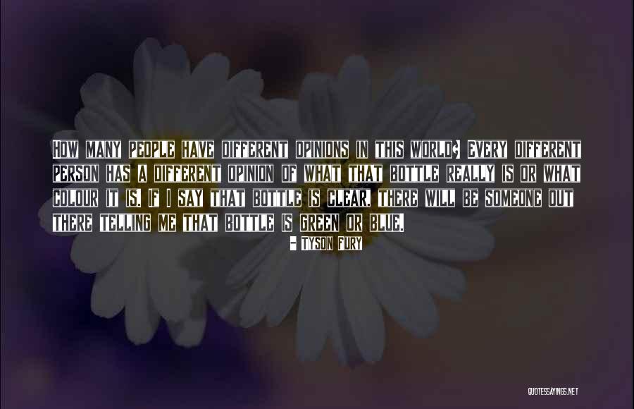 Blue Bottle Quotes By Tyson Fury Blue Bottle Quotes By Tyson Fury
