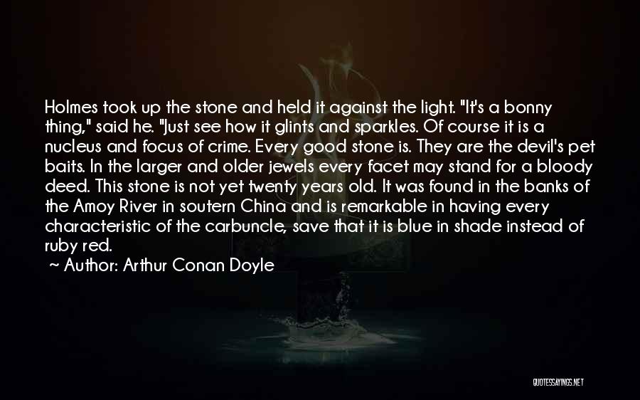 Blue Carbuncle Quotes By Arthur Conan Doyle