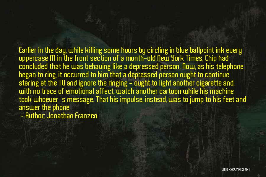 Blue Chip Quotes By Jonathan Franzen