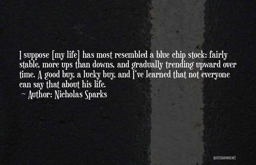 Blue Chip Quotes By Nicholas Sparks