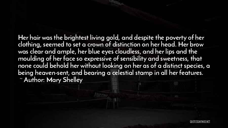 Blue Clothing Quotes By Mary Shelley